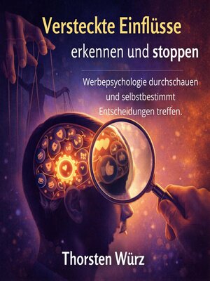 cover image of Versteckte Einflüsse erkennen und stoppen